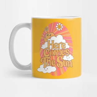 Here Comes The Sun Mug